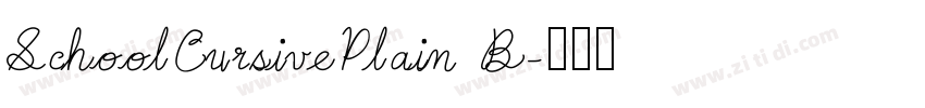 SchoolCursivePlain B字体转换